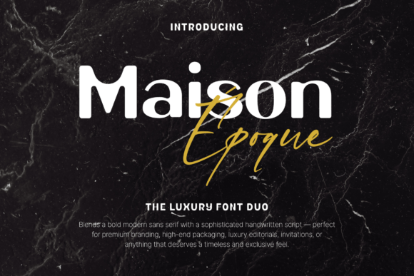 Maison Époque Duo: The Perfect Craft Font